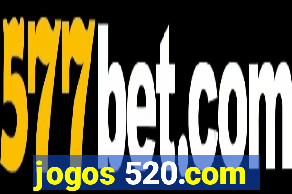 jogos 520.com